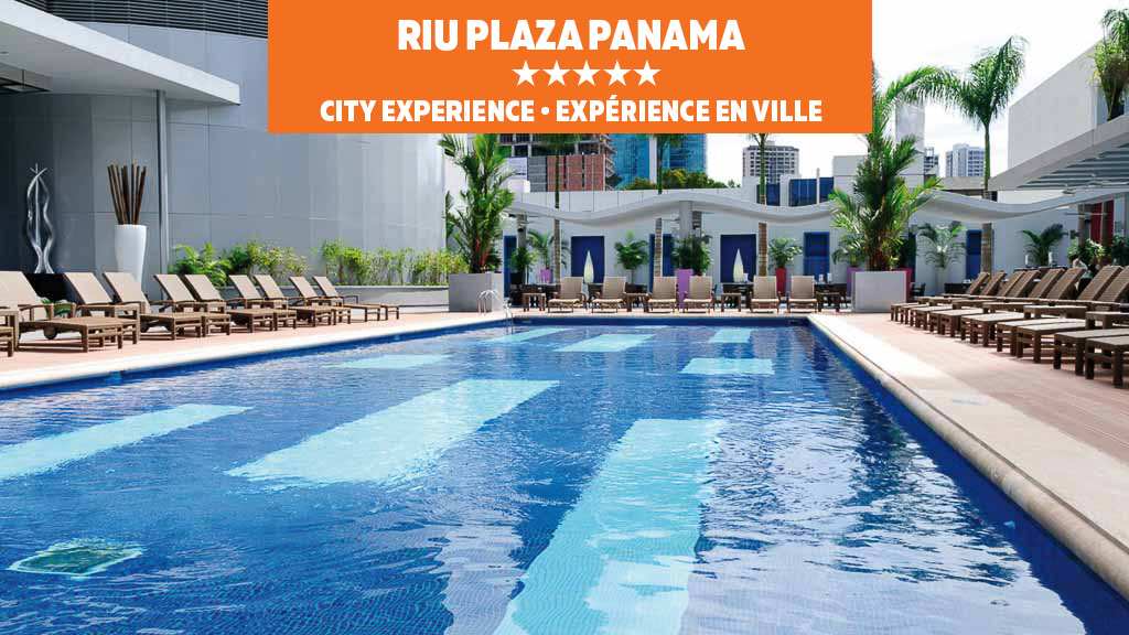 Riu Plaza Panama and Riu Playa Blanca