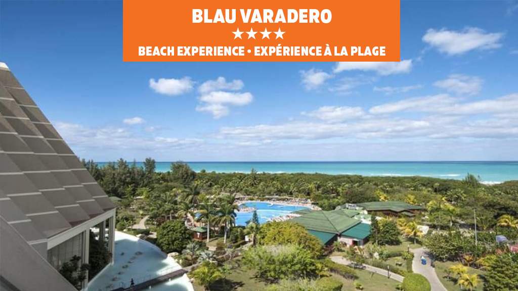 Blau Arenal and Blau Varadero