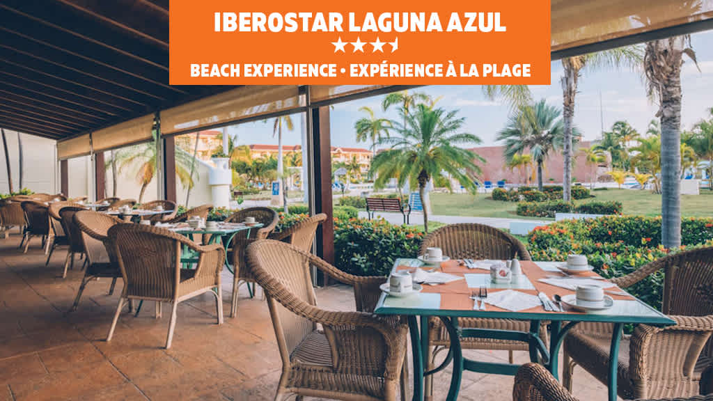 Iberostar Selection La Habana and Iberostar Origin Laguna Azul
