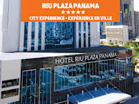 Riu Plaza Panama and Riu Playa Blanca