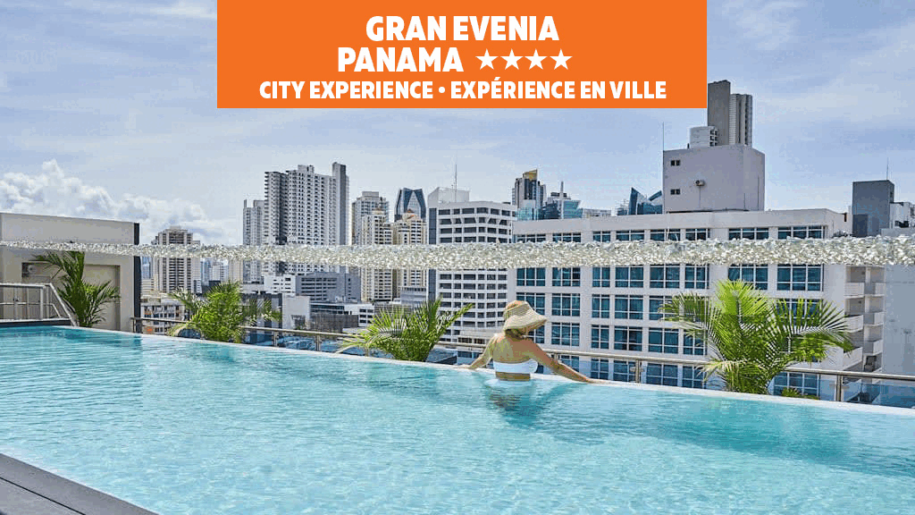 Gran Evenia Panama and Gran Evenia Bijao Beach