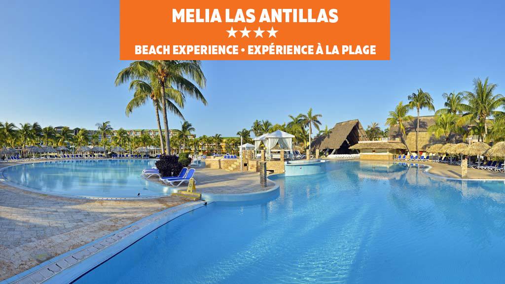 Melia Cohiba and Melia Las Antillas