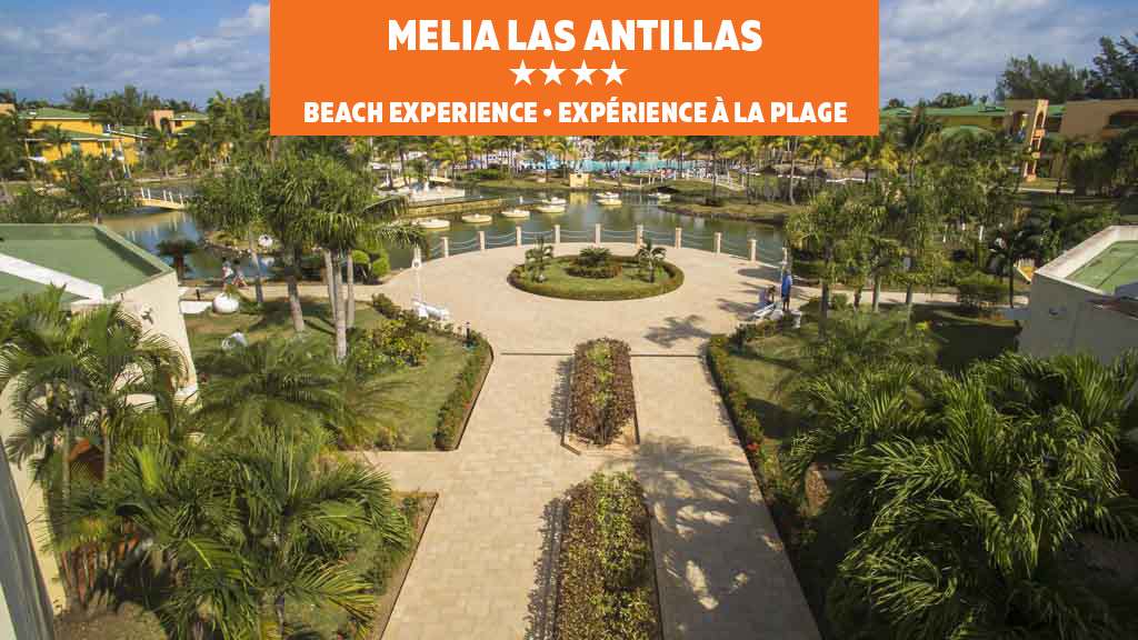 Melia Cohiba and Melia Las Antillas