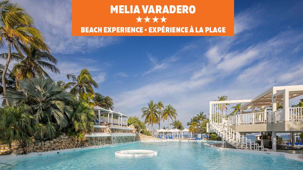 Melia Cohiba and Melia Varadero