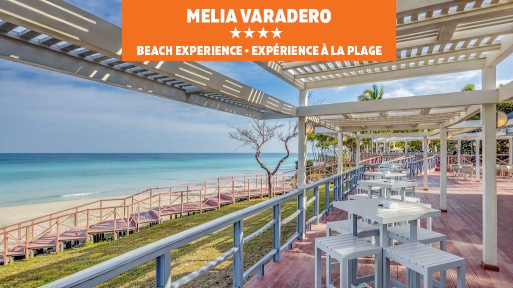 Melia Cohiba and Melia Varadero