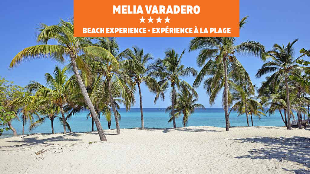 Melia Cohiba and Melia Varadero