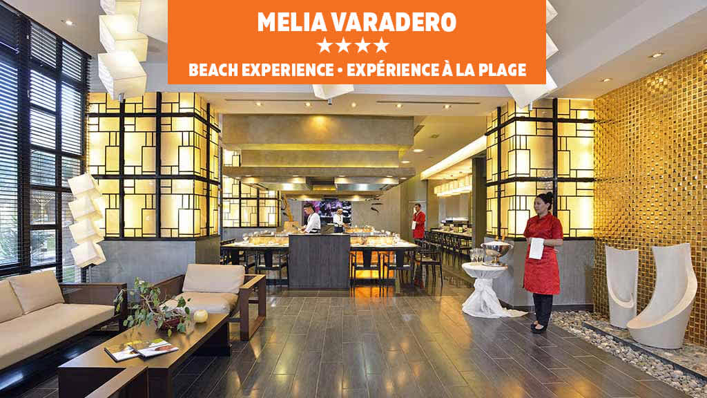 Melia Cohiba and Melia Varadero