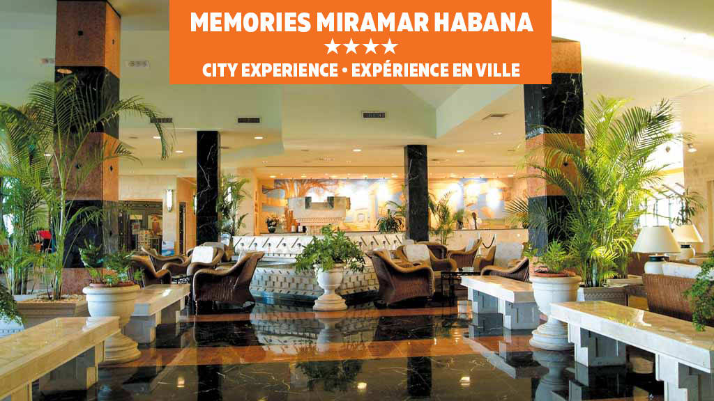 Memories Miramar Habana and Memories Jibacoa 