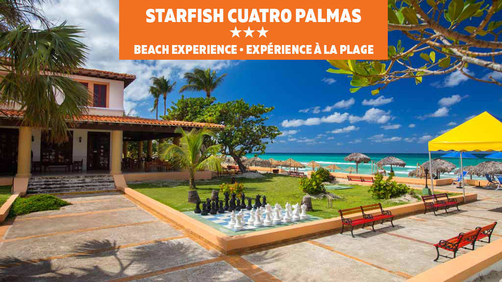 Memories Miramar Habana and Starfish Cuatro Palmas