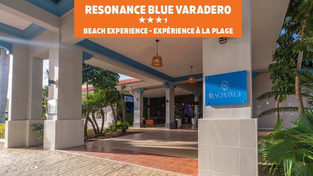 Memories Miramar and Resonance BLU Varadero