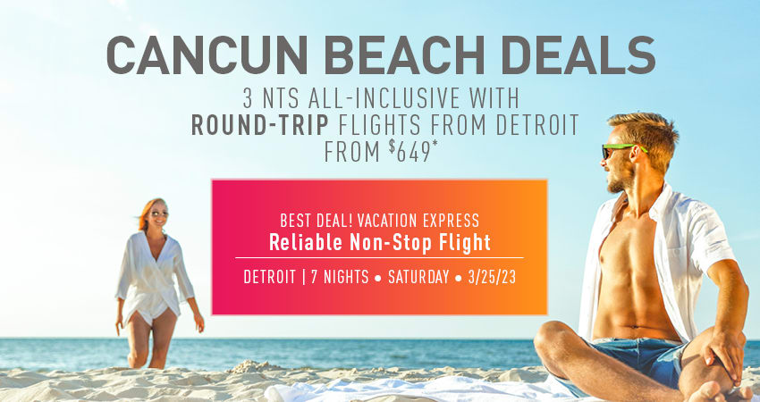 Detroit to Cancun Deals