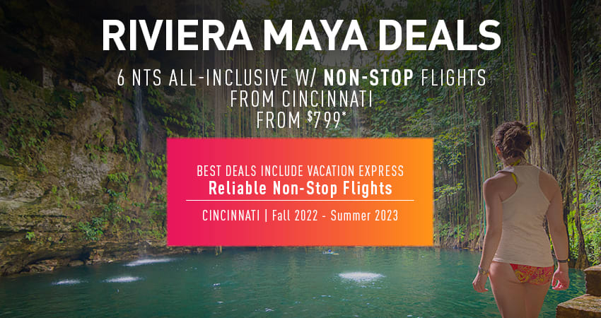 Cincinnati to Riviera Maya Deals