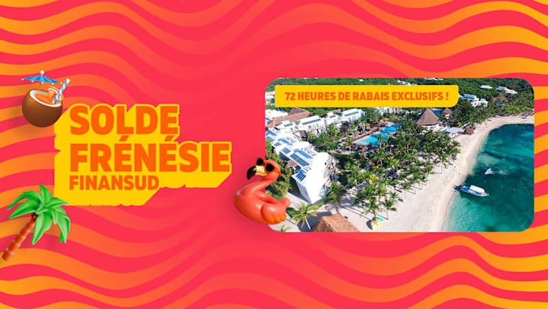 FIN DU SOLDE FRÉNÉSIE FINANSUD CE SOIR!