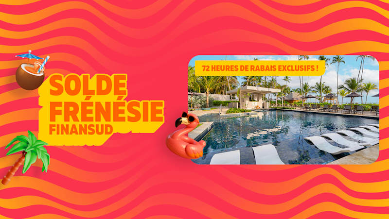 LE SOLDE FRÉNÉSIE FINANSUD EST PRÊT