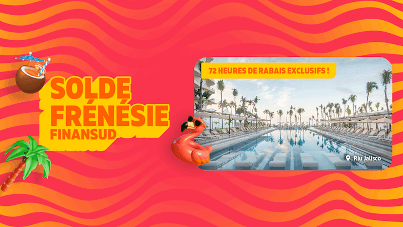 LE SOLDE FRÉNÉSIE FINANSUD EST PRÊT