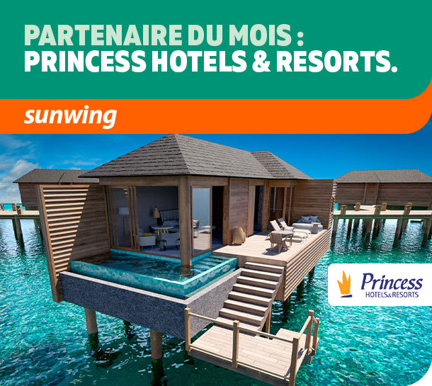 Partenaire du mois : Princess Hotels & Resorts 